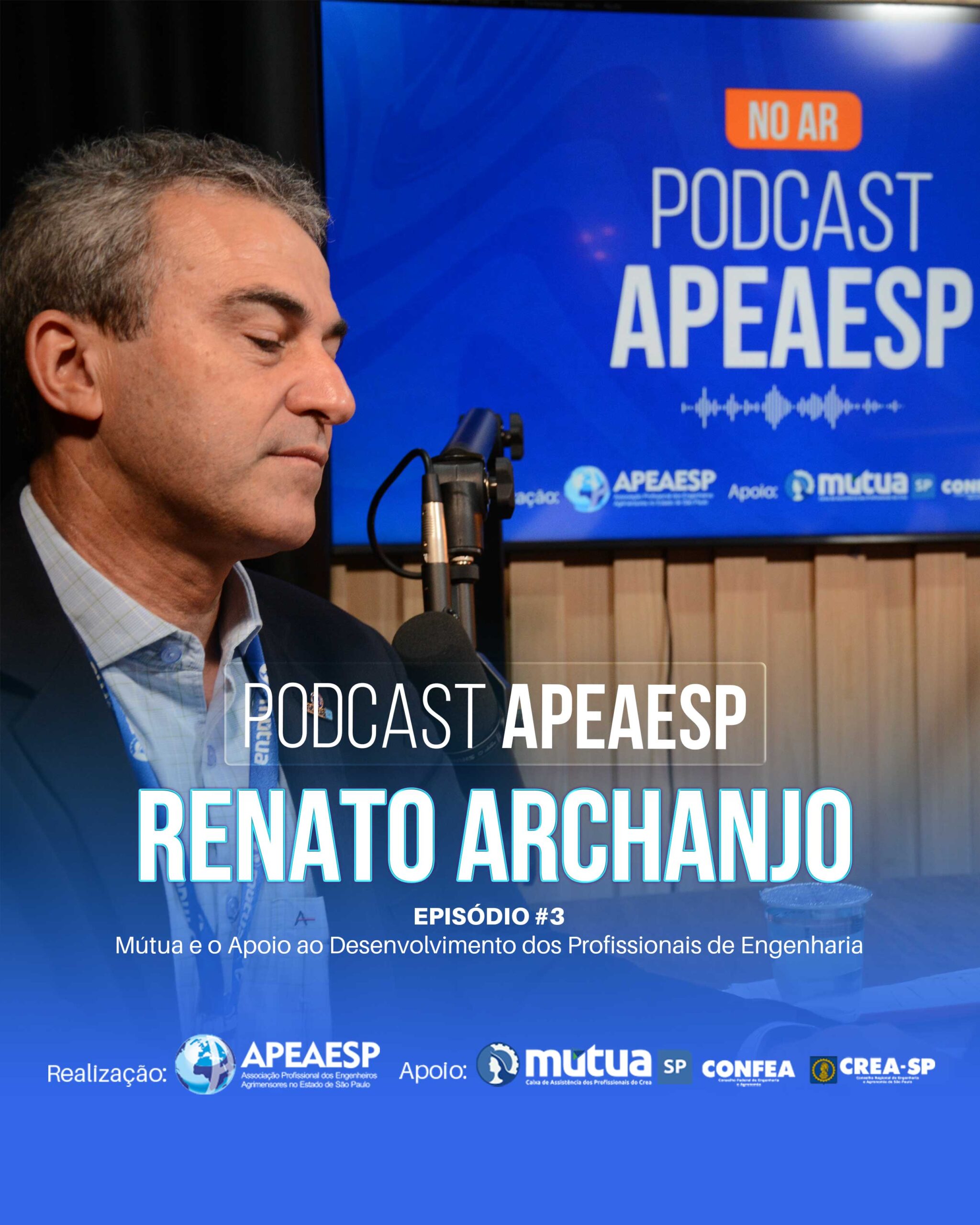 Divulgação do episódio 3, com Renato Archanjo