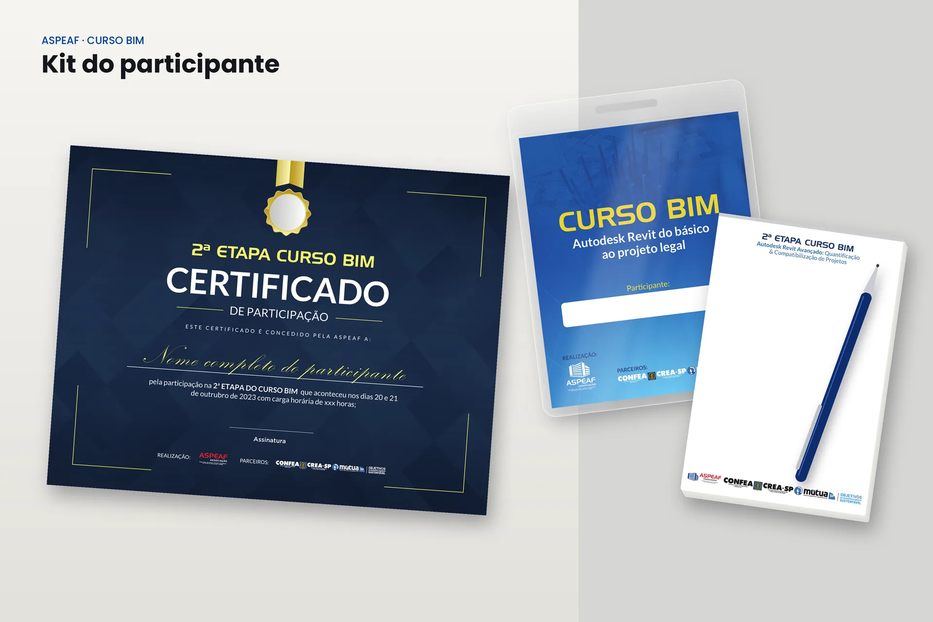Kit do participante do Curso BIM, com certificado, crachá e bloco