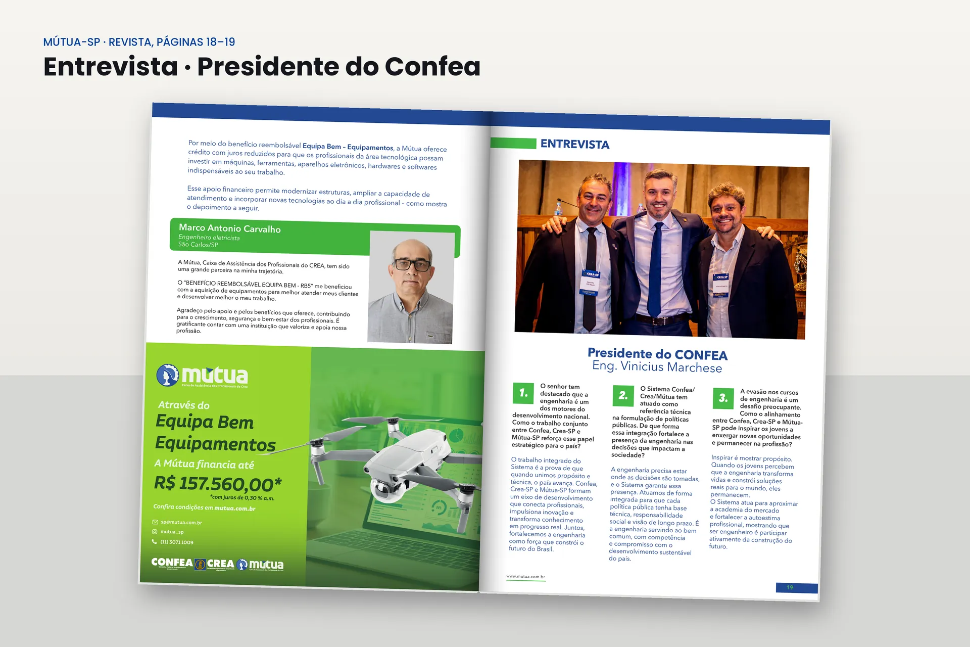 Entrevista com o presidente do Confea e o anúncio do financiamento de equipamentos