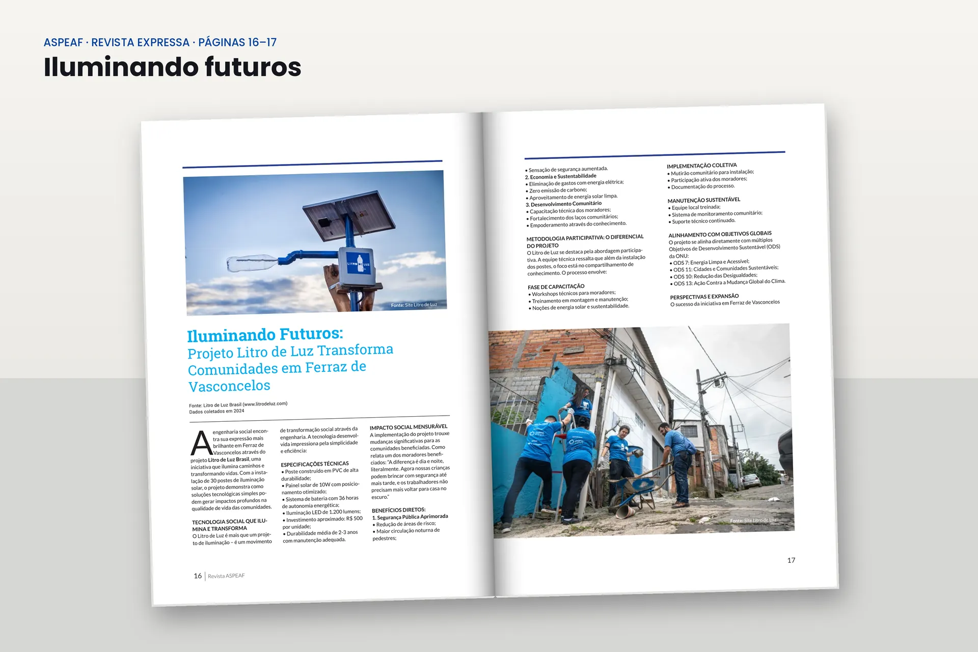 Reportagem sobre o projeto de iluminação que transformou uma comunidade
